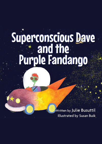 Superconscious Dave and the Purple Fandango - Soft Cover