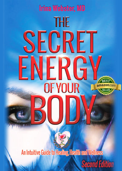 The Secret Energy of Your Body - Soft Cover