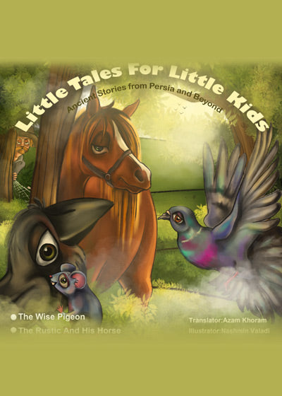 The Wise Pigeon and The Rustic and his Horse - Soft Cover