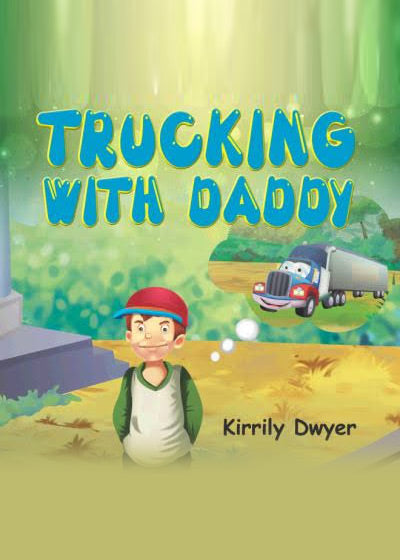 Trucking With Daddy - Soft Cover