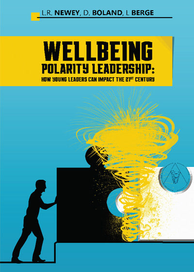 Wellbeing Polarity Leadership - Soft Cover