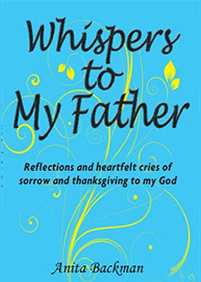 Whispers to my Father - Soft Cover