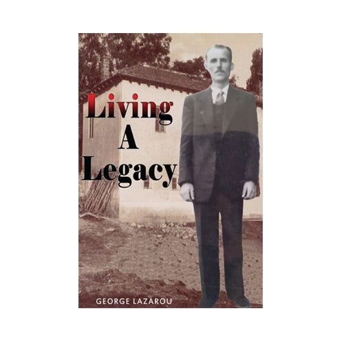 Living a Legacy - Soft Cover