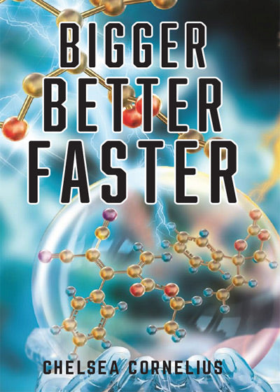 Bigger, Better, Faster - Soft Cover