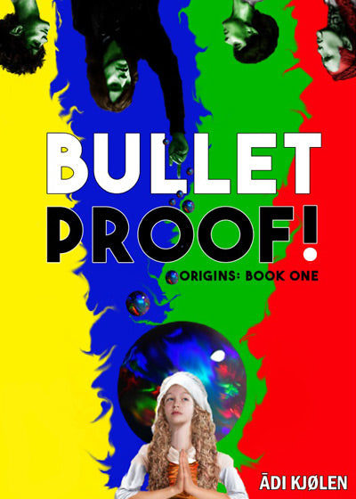 Bulletproof! - Soft Cover