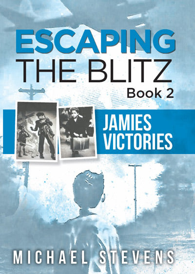 Escaping the Blitz (Book 2) - Soft Cover