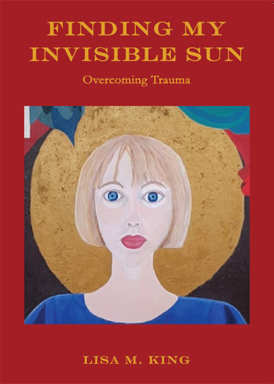 Finding My Invisible Sun - Soft Cover