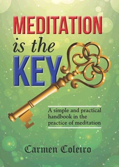 Meditation is the Key - Soft Cover