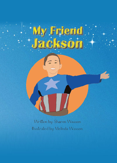 My Friend Jackson - Soft Cover