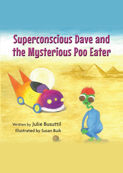 Superconscious Dave and the Mysterious Poo Eater - Soft cover
