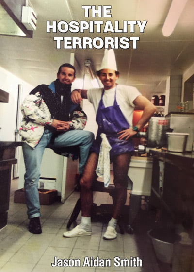 The Hospitality Terrorist - Soft Cover