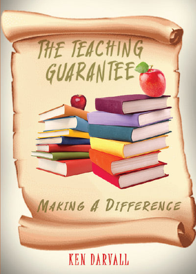 The Teaching Guarantee - Making a Difference - Soft Cover