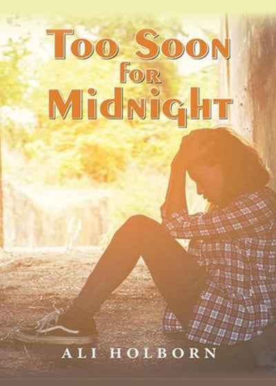 Too Soon for Midnight - Soft Cover