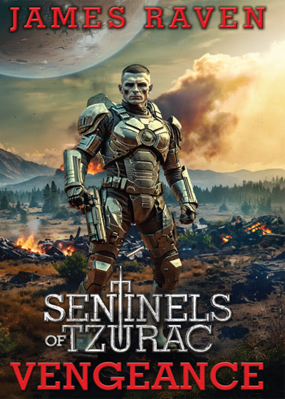 Sentinels of Tzurac - Vengeance (Book 4)