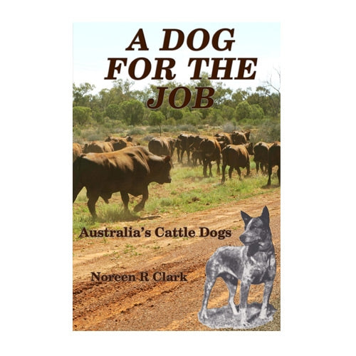 A Dog For The Job - Soft Cover