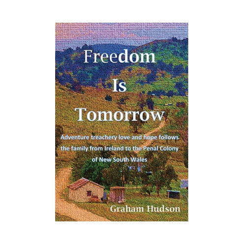 Freedom is Tomorrow - Soft Cover