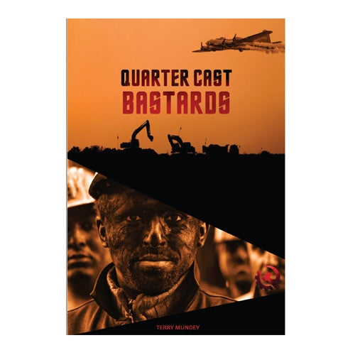 Quarter Cast Bastards - Soft Cover