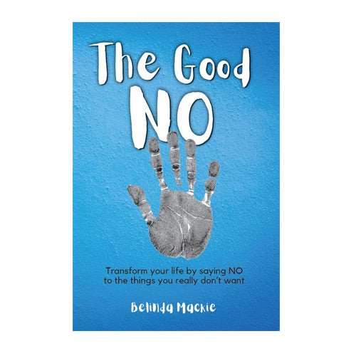 The Good No - Soft Cover